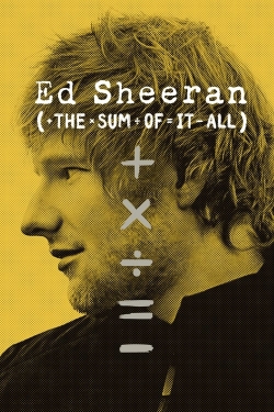 watch free Ed Sheeran: The Sum of It All hd online