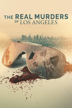 watch free The Real Murders of Los Angeles hd online