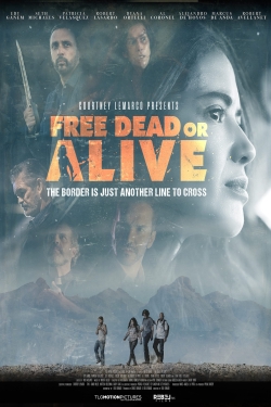 watch free Free Dead or Alive hd online