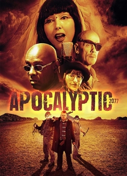 watch free Apocalyptic 2077 hd online