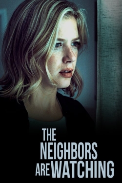watch free The Neighbors Are Watching hd online