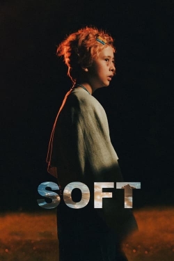 watch free Soft hd online