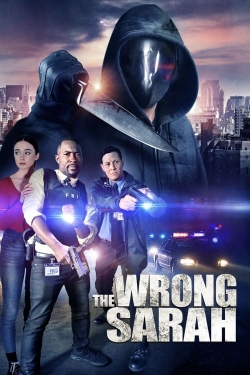 watch free The Wrong Sarah hd online