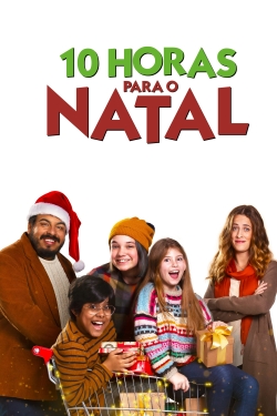 watch free 10 Horas Para o Natal hd online
