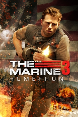 watch free The Marine 3: Homefront hd online