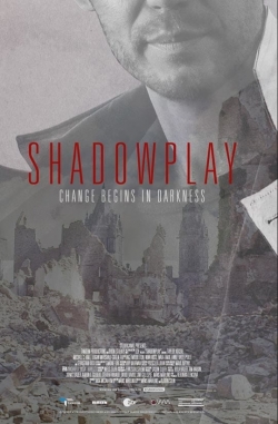 watch free Shadowplay hd online