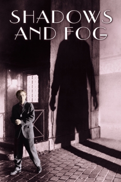 watch free Shadows and Fog hd online