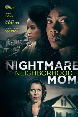 watch free Nightmare Neighborhood Moms hd online