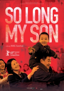 watch free So Long, My Son hd online