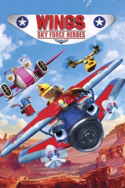 watch free Wings: Sky Force Heroes hd online