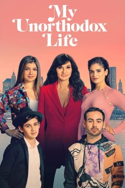 watch free My Unorthodox Life hd online