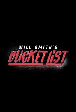 watch free Will Smith's Bucket List hd online