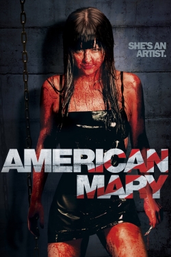 watch free American Mary hd online
