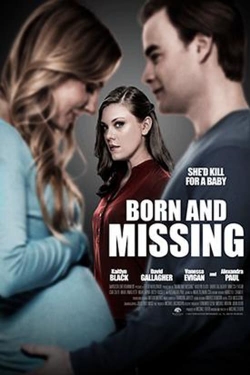 watch free Born and Missing hd online