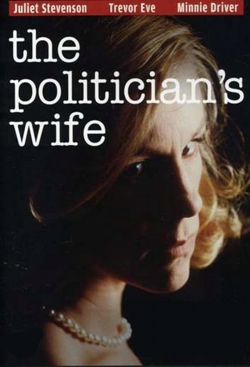 watch free The Politician's Wife hd online