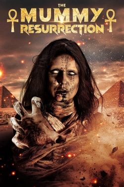 watch free The Mummy Resurrection hd online