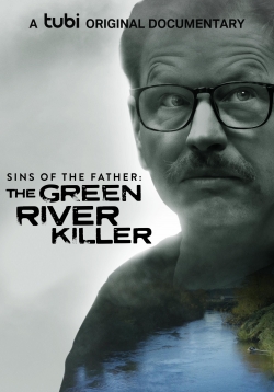 watch free Sins of the Father: The Green River Killer hd online