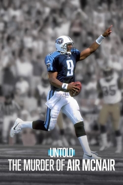 watch free Untold: The Murder of Air McNair hd online