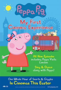 watch free Peppa Pig: My First Cinema Experience hd online