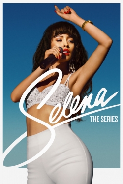 watch free Selena: The Series hd online