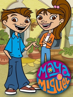 watch free Maya & Miguel hd online