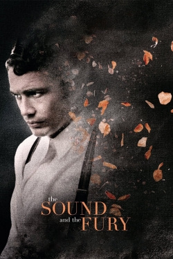 watch free The Sound and the Fury hd online