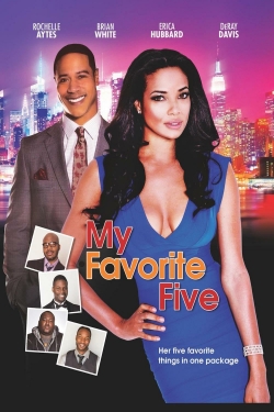 watch free My Favorite Five hd online