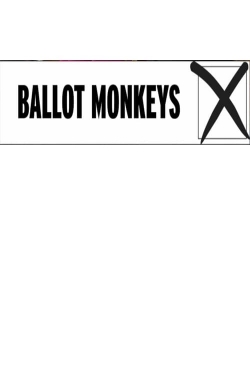 watch free Ballot Monkeys hd online