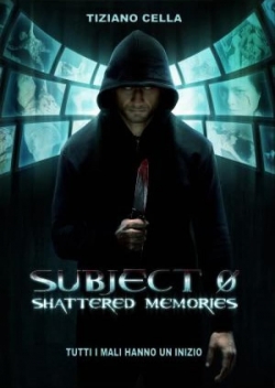 watch free Subject 0: Shattered memories hd online