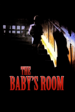 watch free The Baby's Room hd online