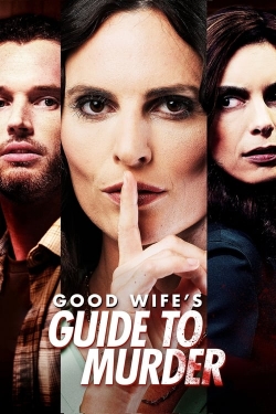 watch free Good Wife's Guide to Murder hd online