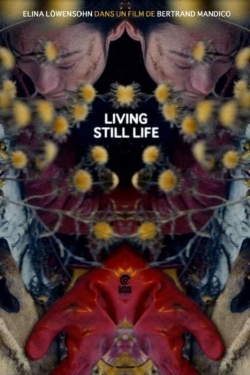 watch free Living Still Life hd online