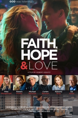watch free Faith, Hope & Love hd online