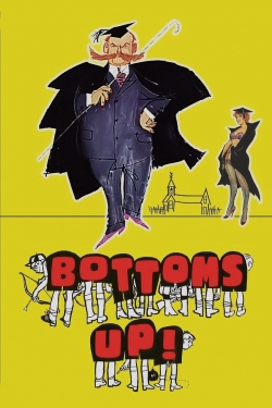 watch free Bottoms Up! hd online