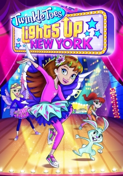 watch free Twinkle Toes Lights Up New York hd online