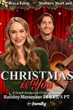 watch free Christmas Is You hd online