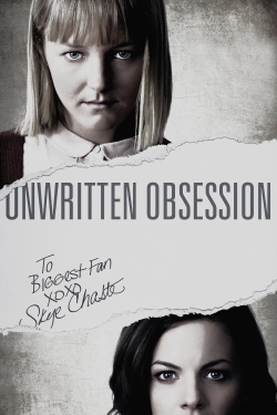 watch free Unwritten Obsession hd online