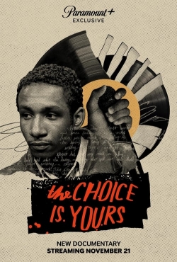 watch free The Choice Is Yours hd online