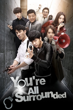 watch free You Are All Surrounded hd online
