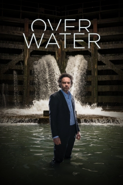 watch free OVer Water hd online