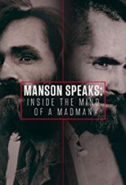 watch free Manson Speaks: Inside the Mind of a Madman hd online