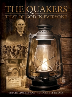 watch free Quakers: That of God in Everyone hd online