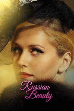 watch free Russian Beauty hd online