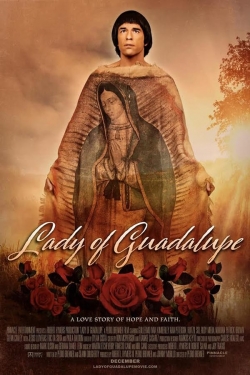 watch free Lady of Guadalupe hd online