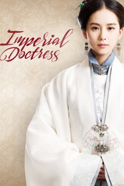 watch free The Imperial Doctress hd online