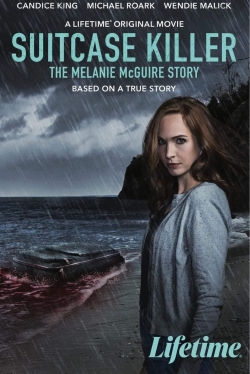 watch free Suitcase Killer: The Melanie McGuire Story hd online