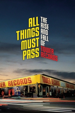 watch free All Things Must Pass hd online