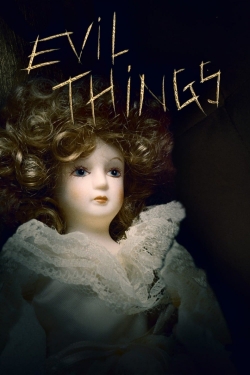 watch free Evil Things hd online