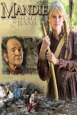 watch free Mandie and the Secret Tunnel hd online