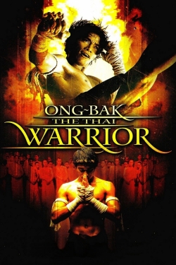 watch free Ong Bak: Muay Thai Warrior hd online